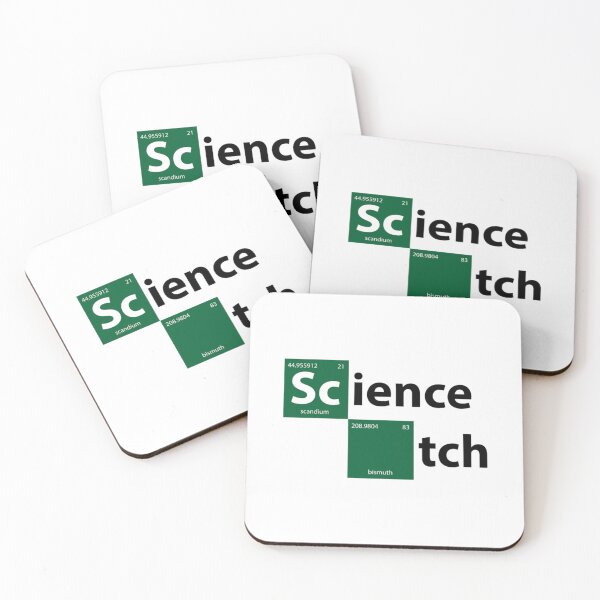 Item preview, Science, Bitch !   designed and sold by MilksShannon.