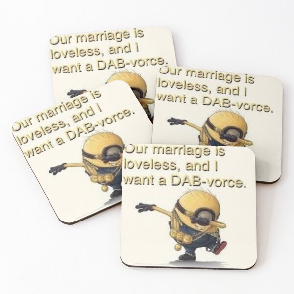 Item preview, Our marriage is loveless and I want a DABvorce - minion designed and sold by freakydutchkid.