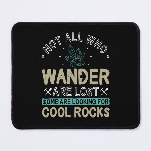 Item preview, Some Are Looking For Cool Rocks  Geologist Geode Hunter designed and sold by NancyxEasSHOP.