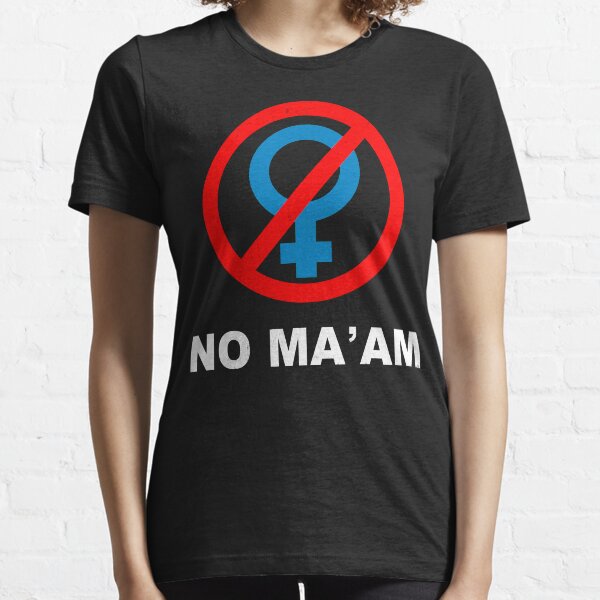 Al Bundy Nein, Ma'am Essential T-Shirt