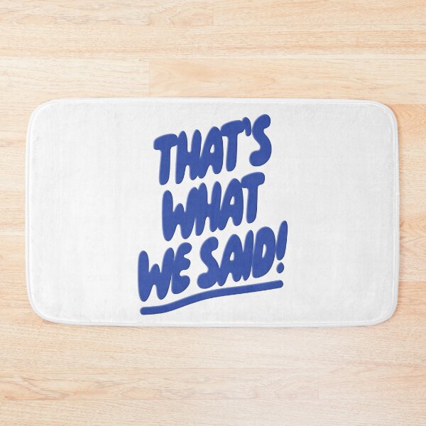 Item preview, what we said podcast designed and sold by JacquesCohen.