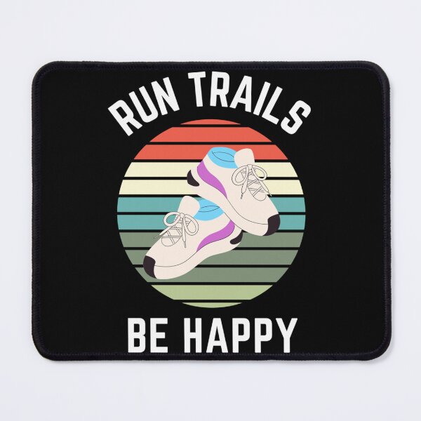 Item preview, Run Trails Be Happy Tri-Blend T-Shirt designed and sold by stewaales6.