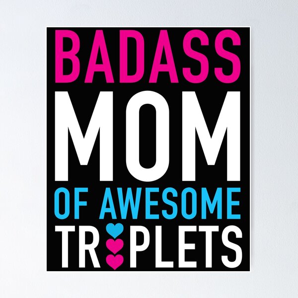 Item preview, Funny Sexual Meme Bad Ass Mom Of Awesome Triplets designed and sold by hvdung456.