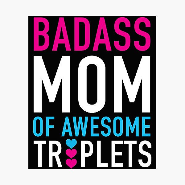 Item preview, Funny Sexual Meme Bad Ass Mom Of Awesome Triplets designed and sold by hvdung456.