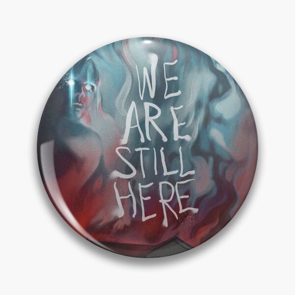 Item preview, We Are Still Here Horror Movie designed and sold by andradeka17.