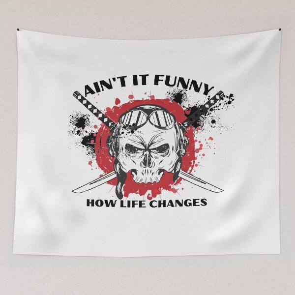 Item preview, Ain't it funny how life changes designed and sold by theredsharp.