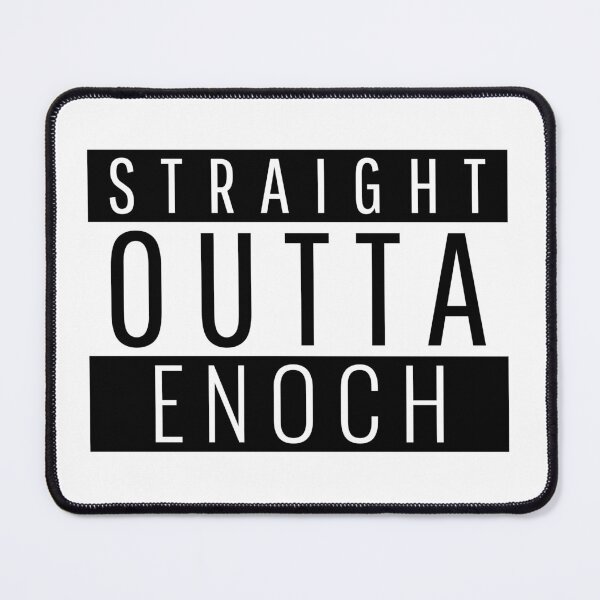 Item preview, Straight Outta Enoch Utah Enoch UT designed and sold by Teelogic.