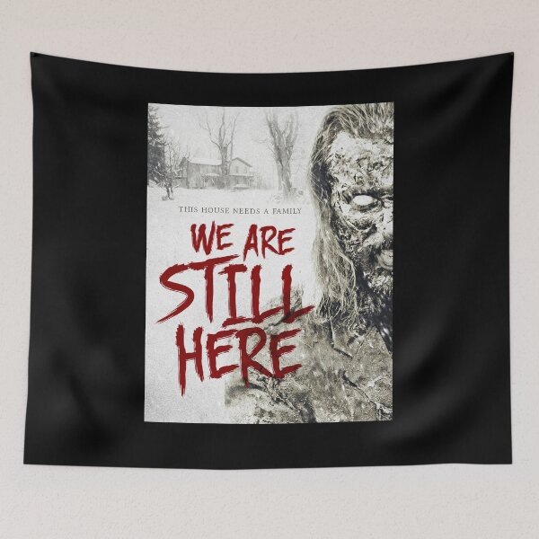 Item preview, We Are Still Here Horror Movie designed and sold by andradeka17.