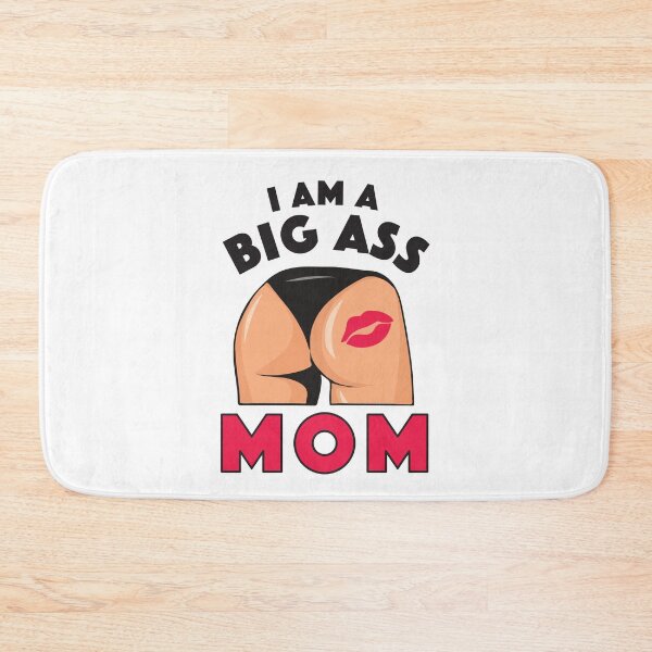 Item preview, Sexual Mift Meme I Am A Big Ass Mom designed and sold by hvdung456.