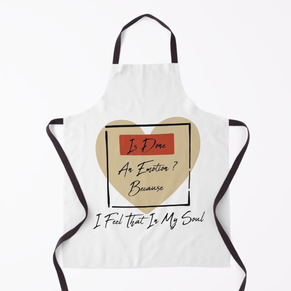 Item preview, Is Done An Emotion Because I Feel That In My Soul Perfect designed and sold by pedrored369.