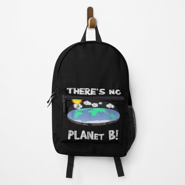 Item preview, There Is No Planet B - Earth Day T-Shirt - Flat Earth designed and sold by RobertEllisDC.