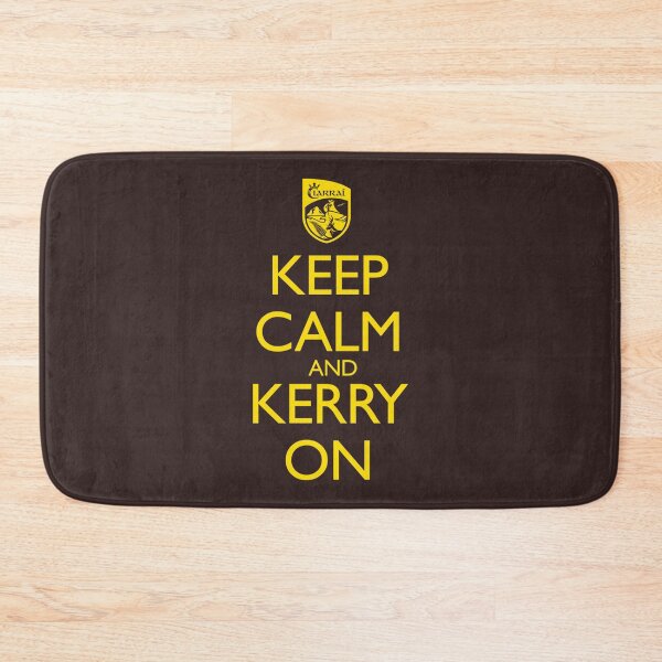 Item preview, Keep Calm _amp_ Kerry On (clean)   designed and sold by ShineTeesDS.