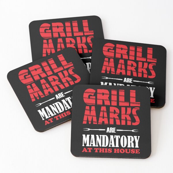 Item preview, Grill Marks Are Mandatory at this House designed and sold by mrtraz.