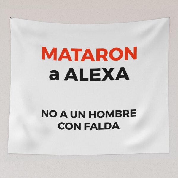 Item preview, Mataron a Alexa No a Un Hombre Con Falda   designed and sold by PhillysVeronica.