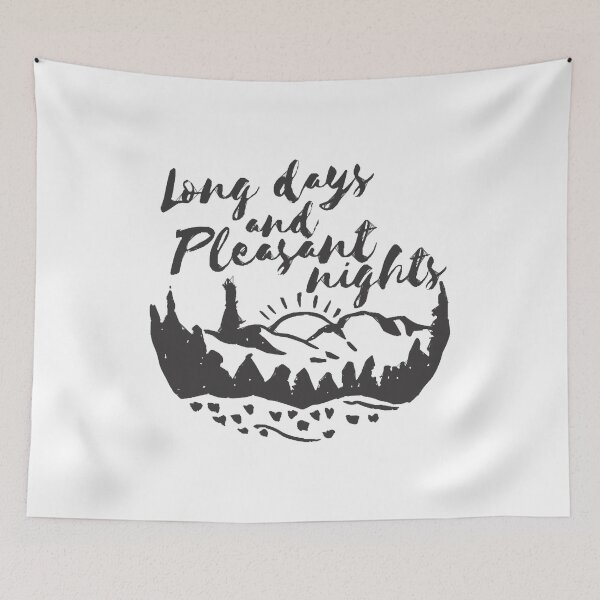 Item preview, Long Days and Pleasant Nights designed and sold by MasonHirthe.
