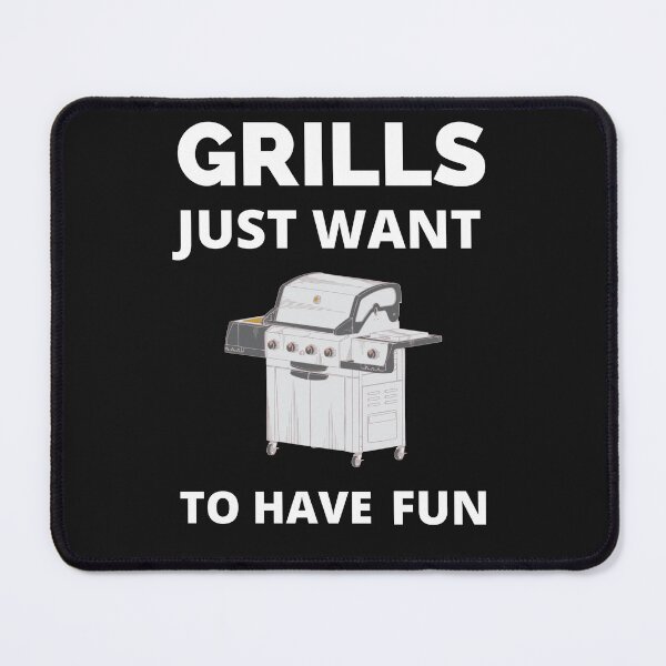 Item preview, Grills Just Want To Have Fun. Funny Fathers Day BBQ designed and sold by Nivekber.