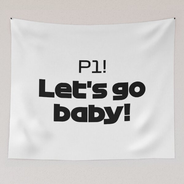 Item preview, P1! Let's Go Baby! - LEC. Best Team Radio Bahrain GP 2022 (Black) designed and sold by FilipeFerreira.