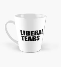 Liberal Tears Mug Tall Mug