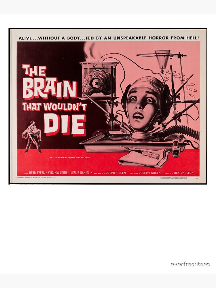The Brain That Wouldn't Die Classic Horror Film Movie Poster Poster for  Sale by everfreshtees
