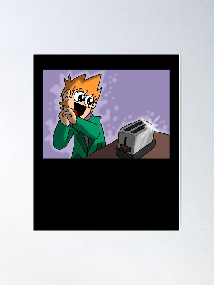 Eddsworld - Toaster Poster