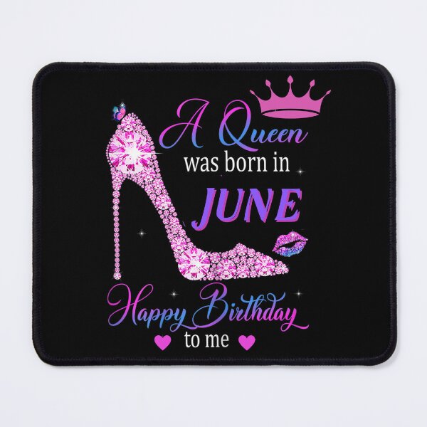 Item preview, A Queen Was Born In June Happy Birthday Ladies designed and sold by R&BApparel.