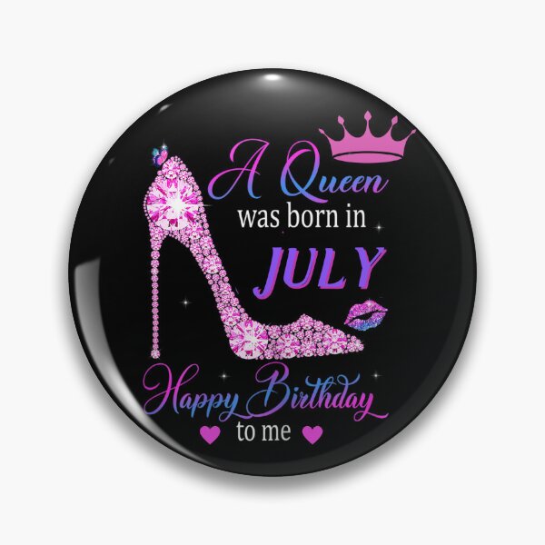 Item preview, A Queen Was Born In July Happy Birthday Ladies designed and sold by R&BApparel.