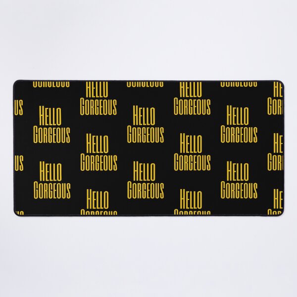 Item preview, Hello Gorgeous designed and sold by Peter Stawicki.