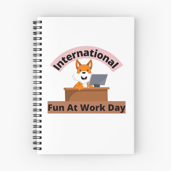 Item preview, International Fun At Work Day | Let Lose At Work Day Be Silly At Work Day designed and sold by SolSel ⭐⭐⭐⭐⭐.