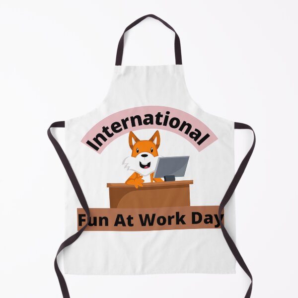 Item preview, International Fun At Work Day | Let Lose At Work Day Be Silly At Work Day designed and sold by SolSel ⭐⭐⭐⭐⭐.