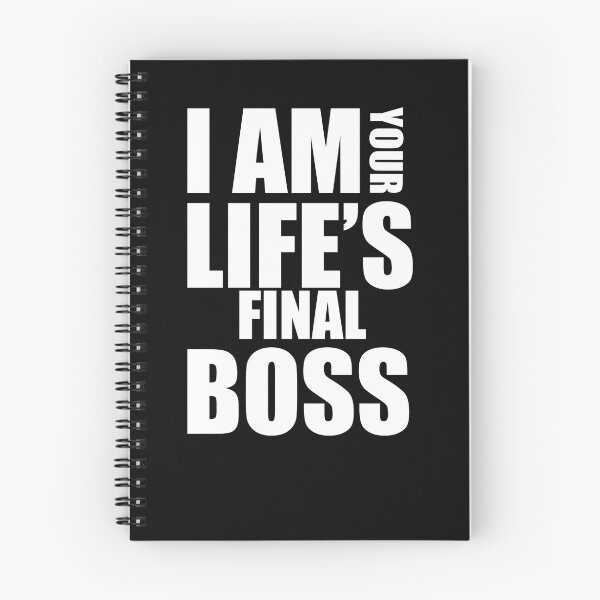 Item preview, I Am Your Life's Final Boss designed and sold by horshbox.