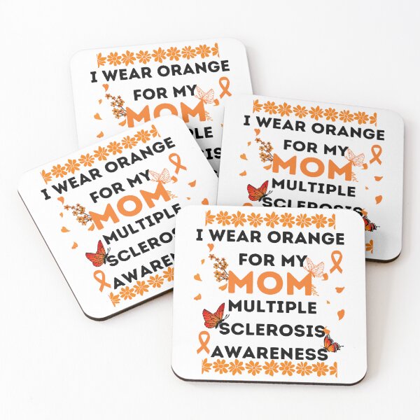 Item preview, i wear orange for my mom multiple ,sclerosis awareness designed and sold by MallieWelch.