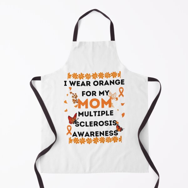 Item preview, i wear orange for my mom multiple ,sclerosis awareness designed and sold by MallieWelch.