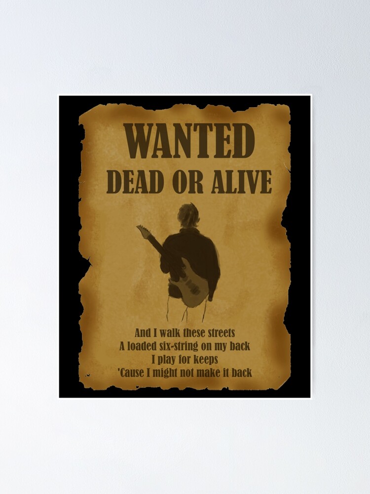 "Bon Jovi Wanted Dead Or Alive Gift Fan" Poster for Sale by