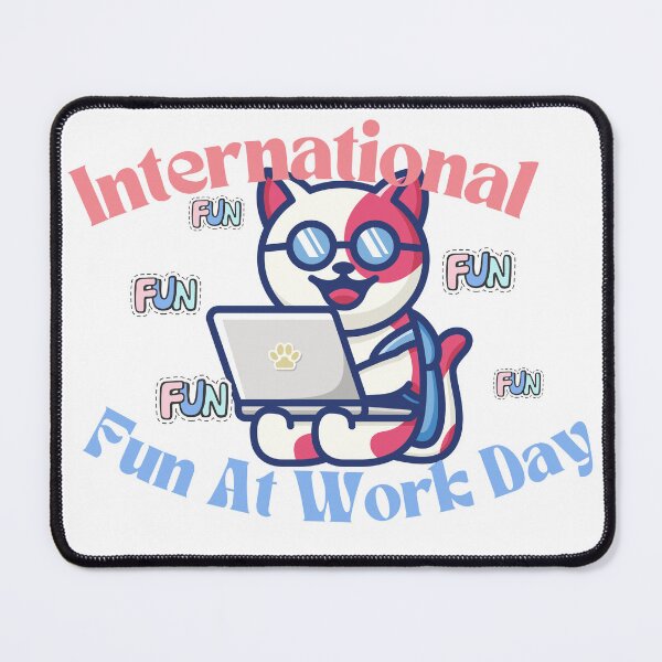Item preview, International Fun At Work Day | Let Lose At Work Day Be Silly At Work Day designed and sold by SolSel ⭐⭐⭐⭐⭐.