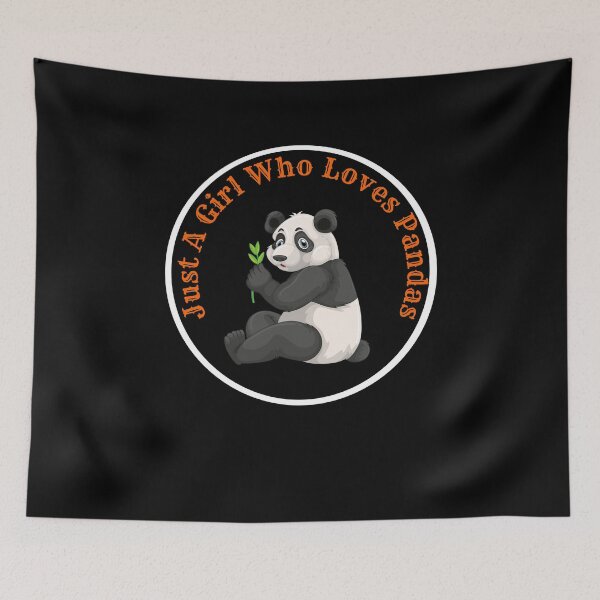 Item preview, Just A Girl Who Loves Pandas designed and sold by Peter Stawicki.