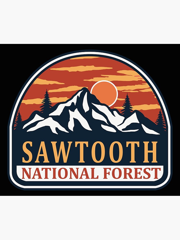 Sawtooth National Forest Poster For Sale By Artist Sign Redbubble