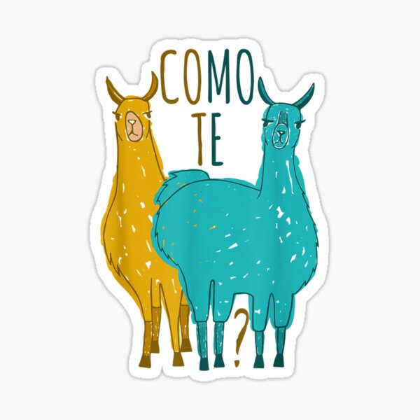 como-te-llamas-funny-spanish-joke-llama-sticker-by-hantungnasti