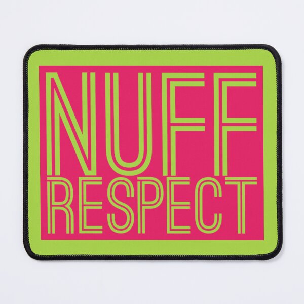 Item preview,  Nuff respect designed and sold by Roshan Keenoo.
