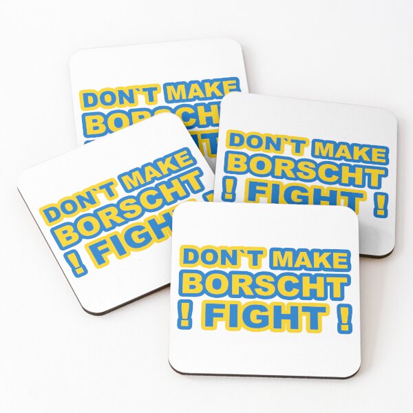 Item preview, Don't Make Borscht, Fight!;  designed and sold by StickerApe.
