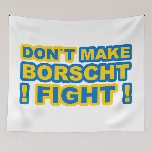 Item preview, Don't Make Borscht, Fight!;  designed and sold by StickerApe.