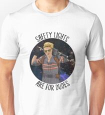 Safety Lights are For Dudes Unisex T-Shirt