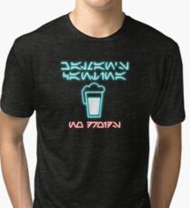 Chalman's Cantina - No Droids Tri-blend T-Shirt