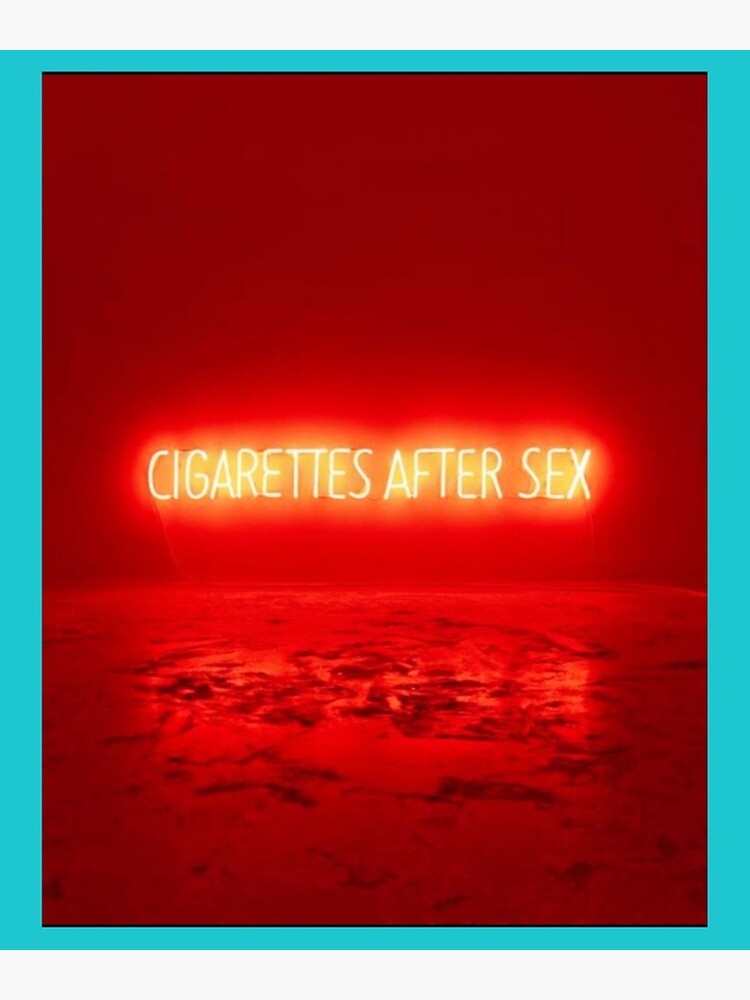 Cigarettes After Sex Poster Poster For Sale By Edwinsss Redbubble