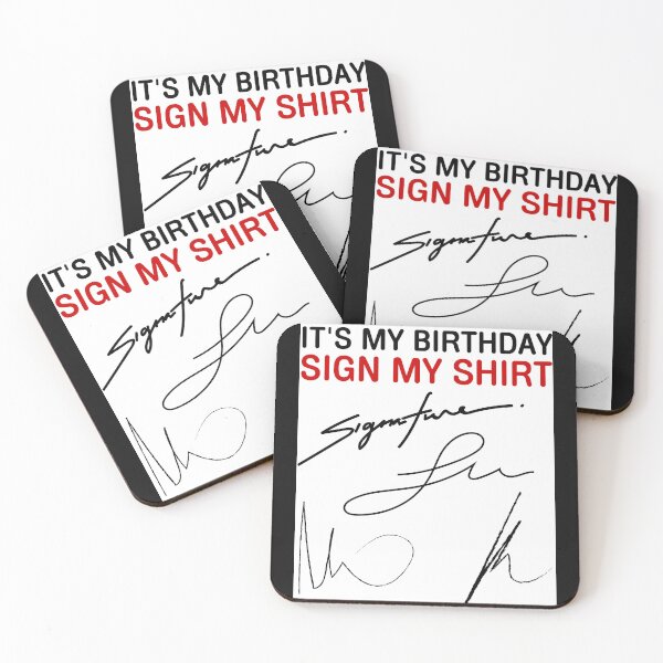 Artikelvorschau, „Es ist mein Geburtstag“-Schild „My Funny Signature Family's Birthday“. entworfen und verkauft von PuPPuB.