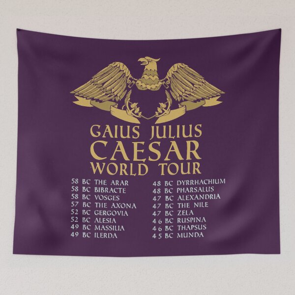 Item preview, Gaius Julius Caesar World Tour designed and sold by OasrMie.