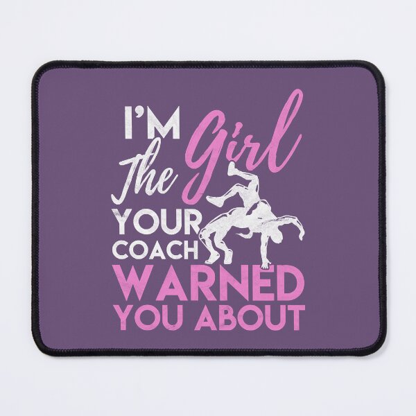 Item preview, Wrestling Shirt for Girls the Girl Coach Warned designed and sold by OasrMie.