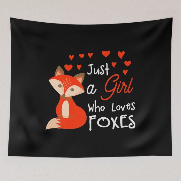 Item preview, Just A Girl Who Loves Foxes designed and sold by PerkinsAarav.