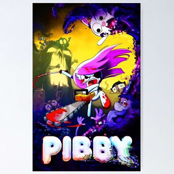 Come and Learn with Pibby! Poster Poster for Sale by georgegalaz