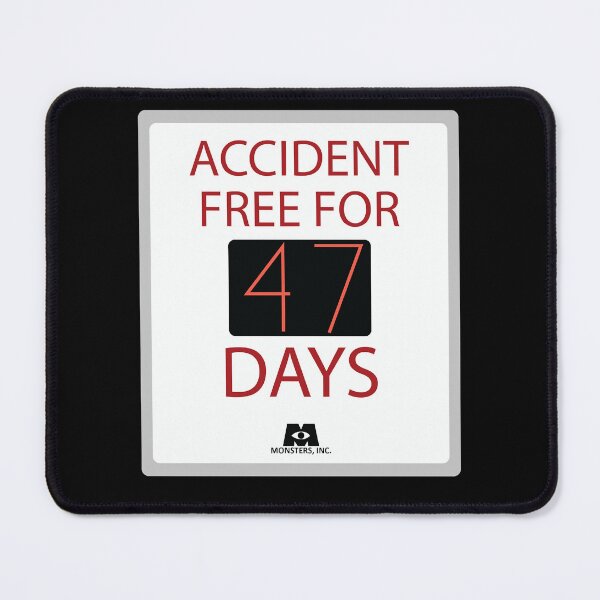 Item preview, Accident Free For 47 Days prone designed and sold by LarryJustus.
