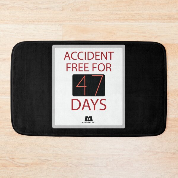 Item preview, Accident Free For 47 Days prone designed and sold by LarryJustus.